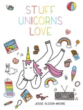 Cover: Stuff Unicorns Love - Adams Media Corporation