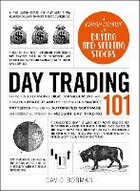 Enlarge image Cover: Day Trading 101 - Adams Media Corporation