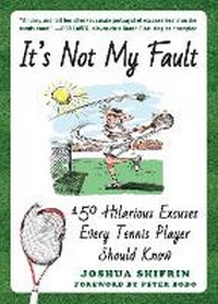 Abbildung von: It's Not My Fault - Skyhorse Publishing