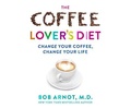 Cover: The Coffee Lover's Diet - Dreamscape Media