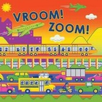 Enlarge image Cover: Vroom! Zoom! - Little Bee Books