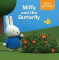 Cover: Miffy and the Butterfly - Simon Spotlight