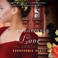 Cover: Unforgivable Love - HarperCollins