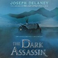 Cover: The Dark Assassin - HarperCollins