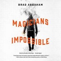 Enlarge image Cover: Magicians Impossible Lib/E - Blackstone Publishing