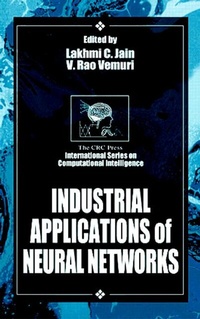 Enlarge image Cover: Industrial Applications of Neural Networks - CRC Press