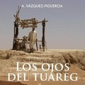 Cover: Los Ojos del Tuareg - Audiomol