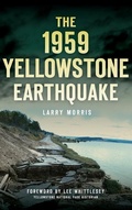 Cover: The 1959 Yellowstone Earthquake - History Press Library Editions