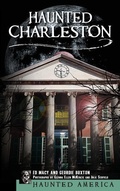 Cover: Haunted Charleston - History Press Library Editions