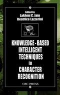 Cover: Knowledge-Based Intelligent Techniques in Character Recognition - CRC Press