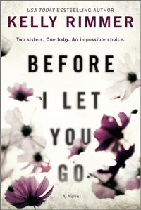 Enlarge image Cover: Before I Let You Go - GRAYDON HOUSE BOOKS