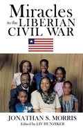 Cover: Miracles in the Liberian Civil War - Xulon Press