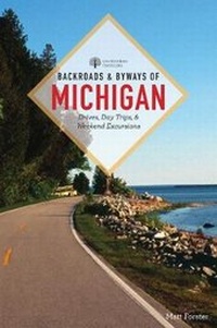 Abbildung von: Backroads & Byways of Michigan - Countryman Press Inc.