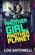 Cover: Another Girl, Another Planet - Wordfire Press LLC