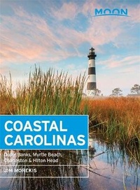 Abbildung von: Moon Coastal Carolinas (Fourth Edition) - Moon Travel