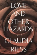 Cover: Love and Other Hazards - River Grove Books