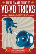 Cover: The Ultimate Guide to Yo-Yo Tricks - Racehorse for Young Readers