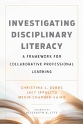 Cover: Investigating Disciplinary Literacy - Harvard Educational Publishing Group