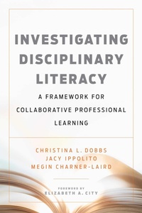 Enlarge image Cover: Investigating Disciplinary Literacy - Harvard Educational Publishing Group