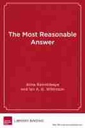 Cover: The Most Reasonable Answer - Harvard Educational Publishing Group