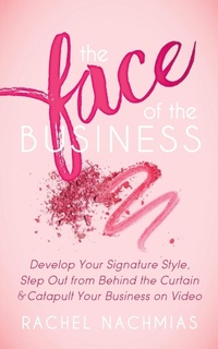 Abbildung von: The Face of the Business - Morgan James Publishing llc