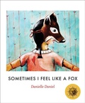 Cover: Sometimes I Feel Like a Fox - Groundwood Books Ltd ,Canada