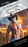 Cover: Le Rancher Solitaire (Translation) - Dreamspinner Press