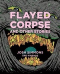 Cover: Flayed Corpse and Other Stories - Fantagraphics