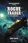 Cover: Rogue Trader: The Omnibus - The Black Library