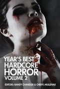 Cover: Year's Best Hardcore Horror Volume 2 - Comet Press