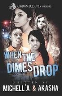 Enlarge image Cover: When the Dimes Drop - Felony Books