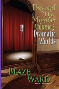 Enlarge image Cover: Beyond the Mirror, Volume 5 - Knotted Road Press Incorporated