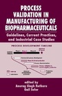 Cover: Process Validation in Manufacturing of Biopharmaceuticals - Informa Healthcare