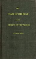 Cover: The State of the Dead and the Destiny of the Wicked - anboco