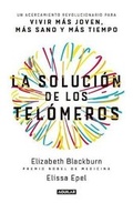 Cover: La Solucion de Los Telomeros / The Telomere Effect - Aguilar
