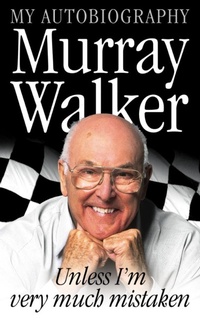 Enlarge image Cover: Murray Walker - HarperCollinsWillow