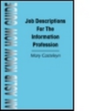 Enlarge image Cover: Job Descriptions for the Information Profession - Europa Publications Ltd