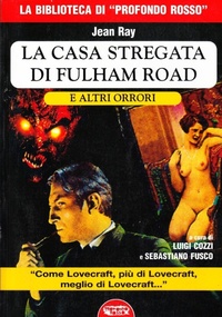Abbildung von: La casa stregata di Fulham Road e altri orrori - Orizzonti del fantastico;Profondo Rosso