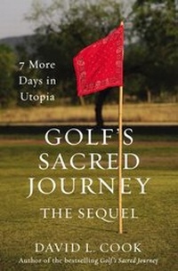 Abbildung von: Golf's Sacred Journey, the Sequel - Zondervan