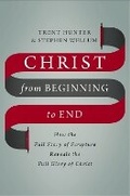Cover: Christ from Beginning to End - Zondervan