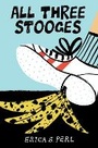 Cover: All Three Stooges - Knopf Books for Young Readers