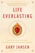 Cover: Life Everlasting - TarcherPerigee