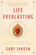 Cover: Life Everlasting - Tarcherperigee