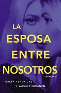 Cover: esposa entre nosotros - HarperCollins