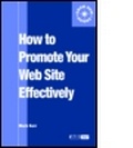 Cover: How to Promote Your Web Site Effectively - Europa Publications Ltd