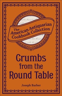 Enlarge image Cover: Crumbs from the Round Table - Andrews McMeel Publishing, LLC