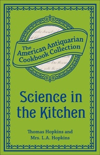 Enlarge image Cover: Science in the Kitchen - Andrews McMeel Publishing, LLC