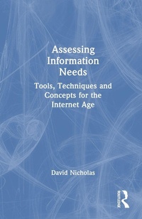 Enlarge image Cover: Assessing Information Needs - Europa Publications Ltd