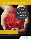 Cover: Modern Languages Study Guides: Como agua para chocolate - Hodder Education