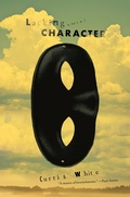 Cover: Lacking Character - Melville House